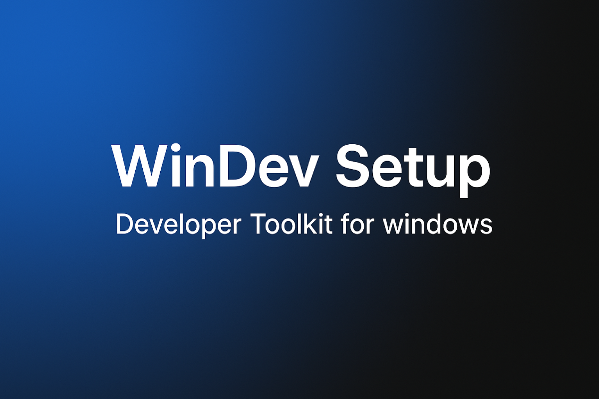 WinDev Setup